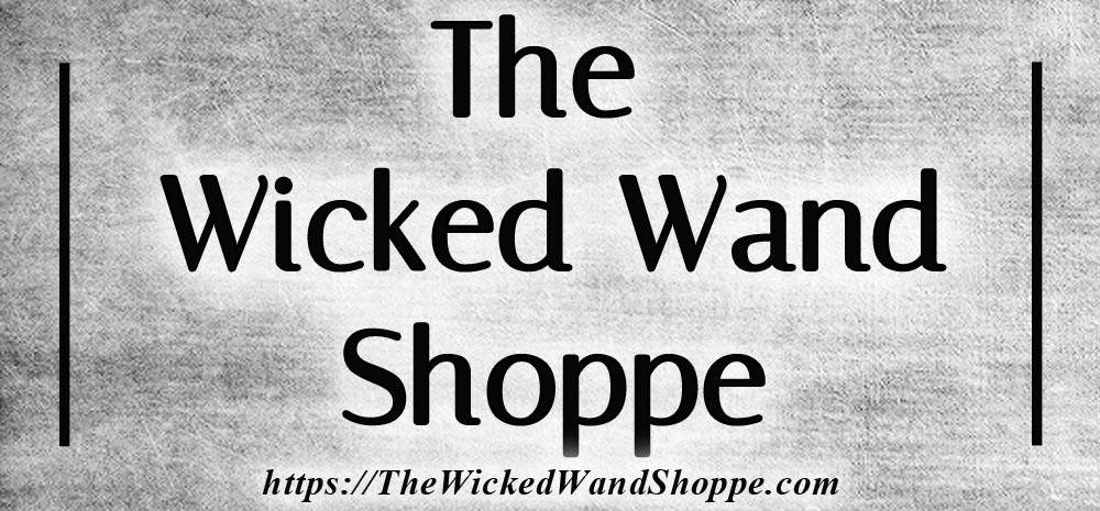The Wicked Wand Shoppe, wands, brooms, occult supplies, altar tools