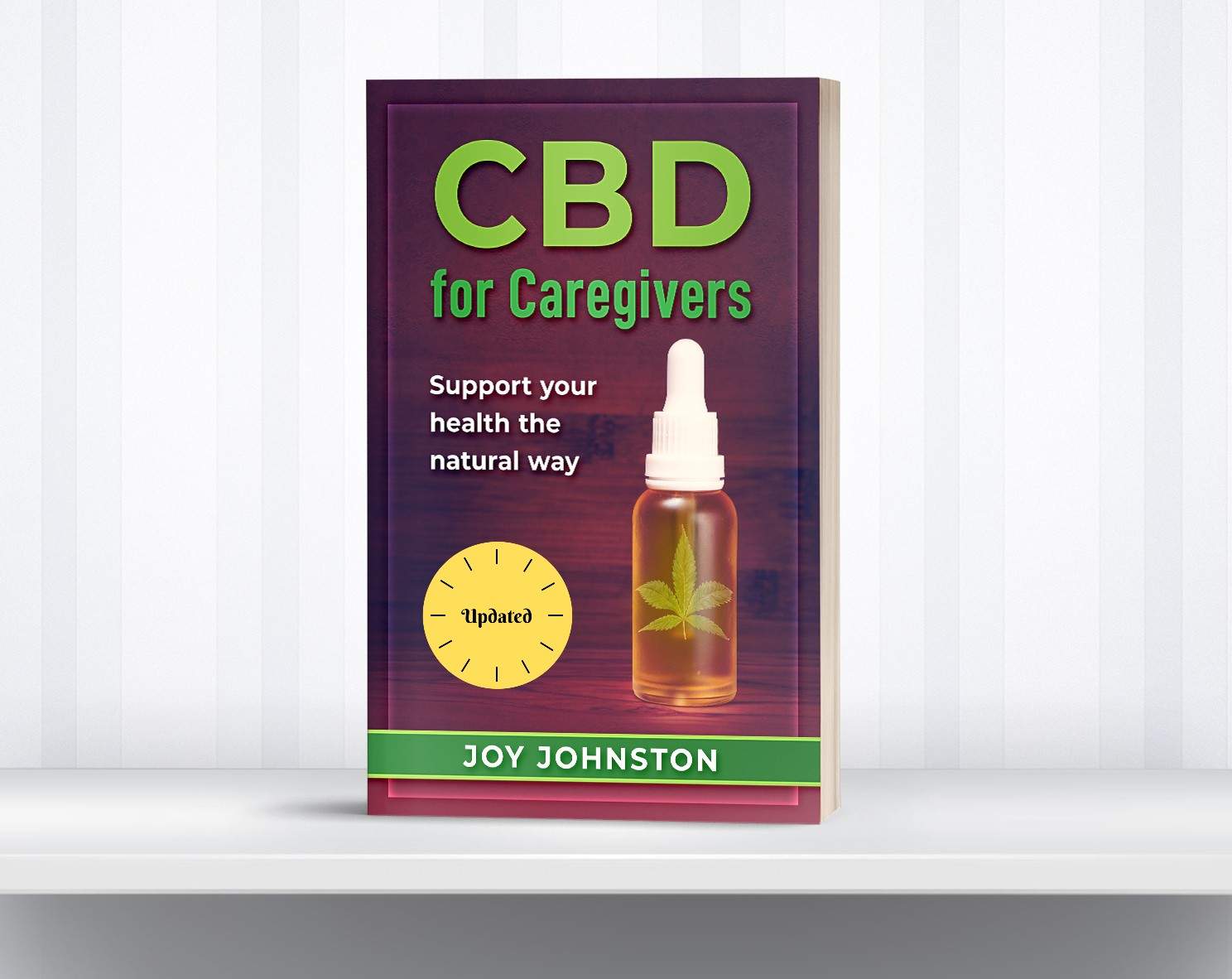 CBD for Caregivers book updated with new information
