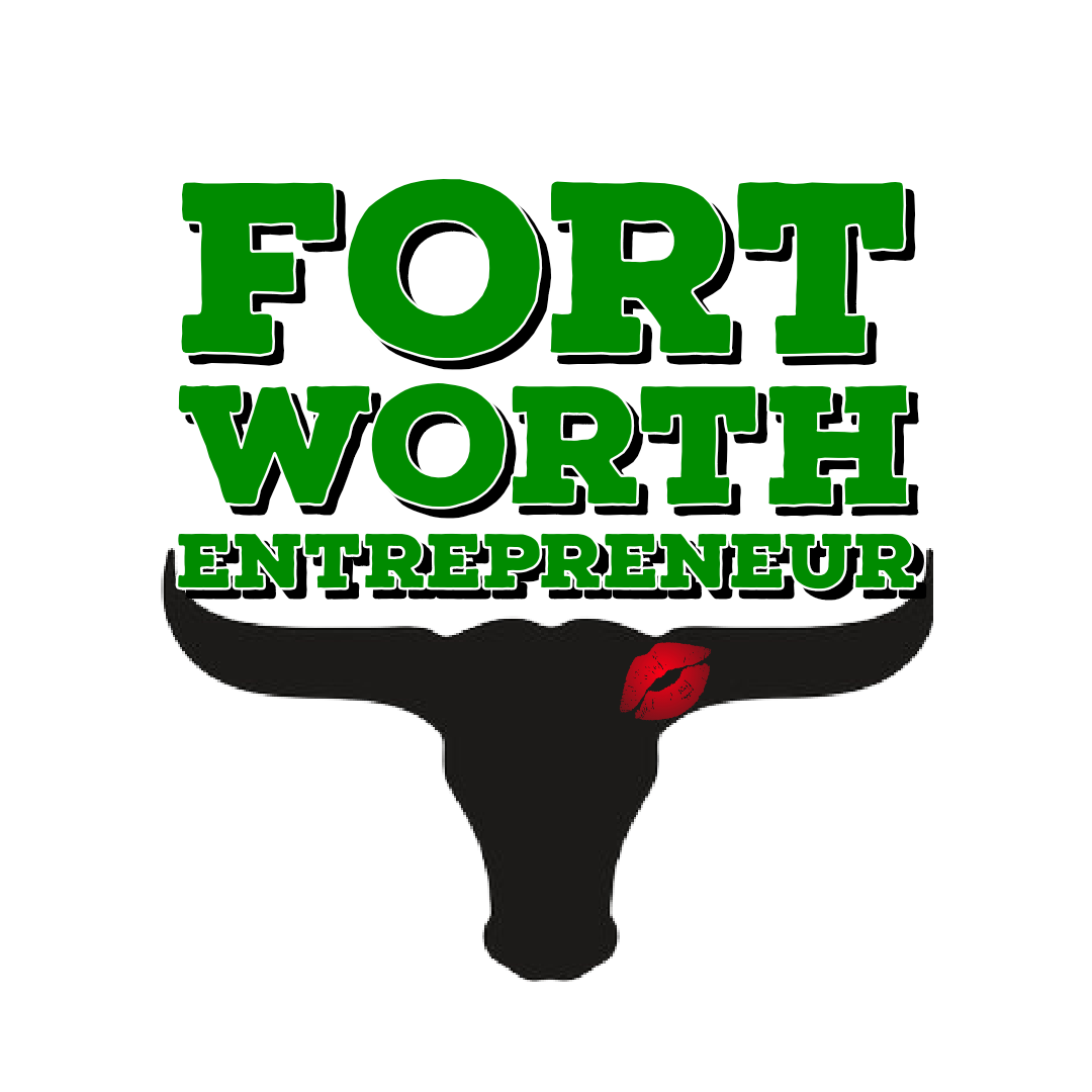 Fort Worth Entrepreneur 