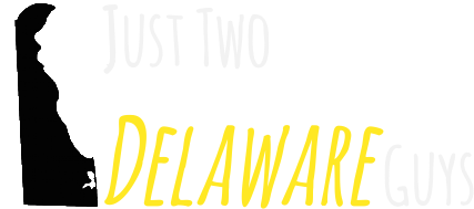 Just Two Delaware Guys