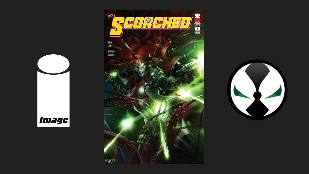 The Scorched #5 | NCBD 4-27-2022