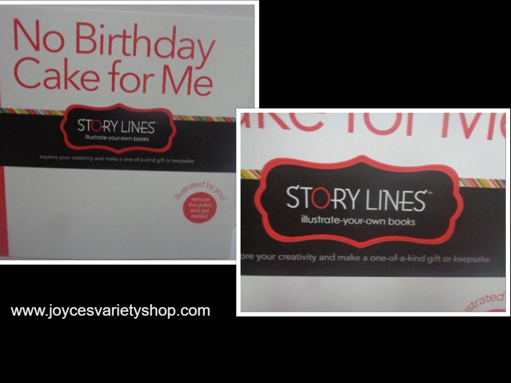 NO BIRTHDAY CAKE FOR ME Illustrate Your Own Book Story Lines