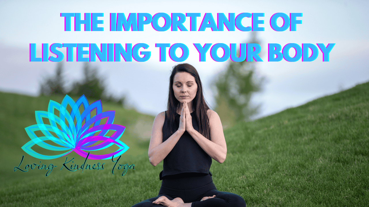 The Importance of Listening to Your Body
