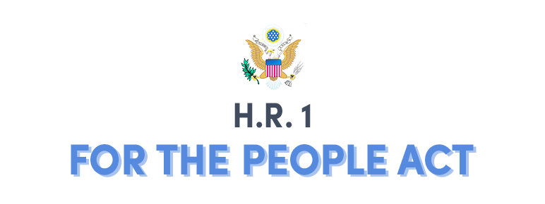 HR1: The most significant Congressional Redistricting legislation in 100 years