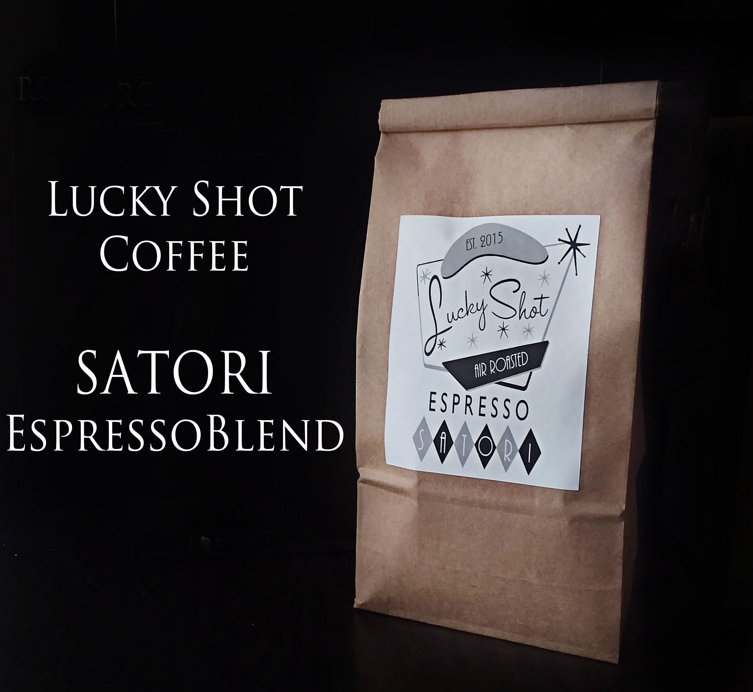Lucky Shot Coffee Satori Espresso Blend 12 oz bag