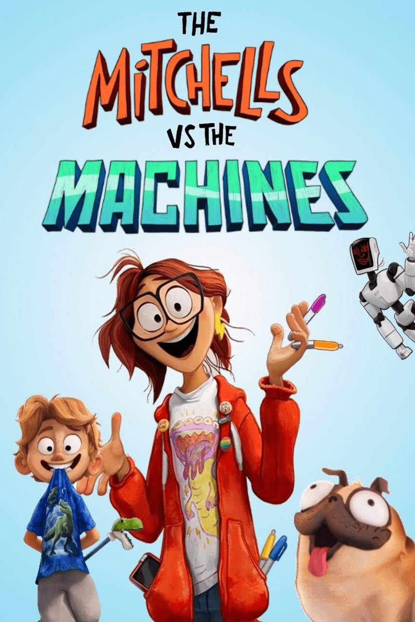 The Mitchells vs the Machines Poster