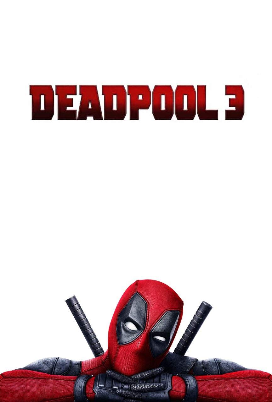 Deadpool 3 Poster