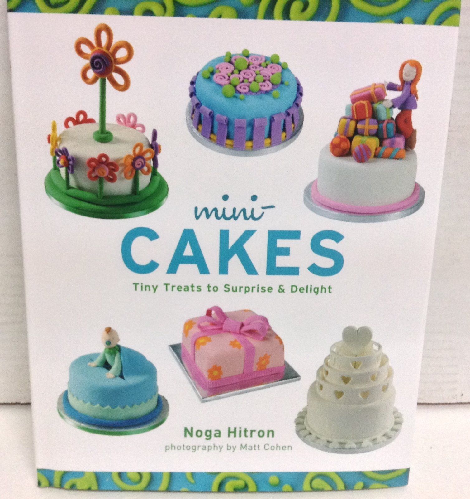 Mini Cakes Cook Book