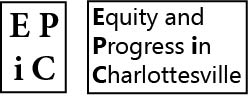 EQUITY and PROGRESS in CHARLOTTESVILLE